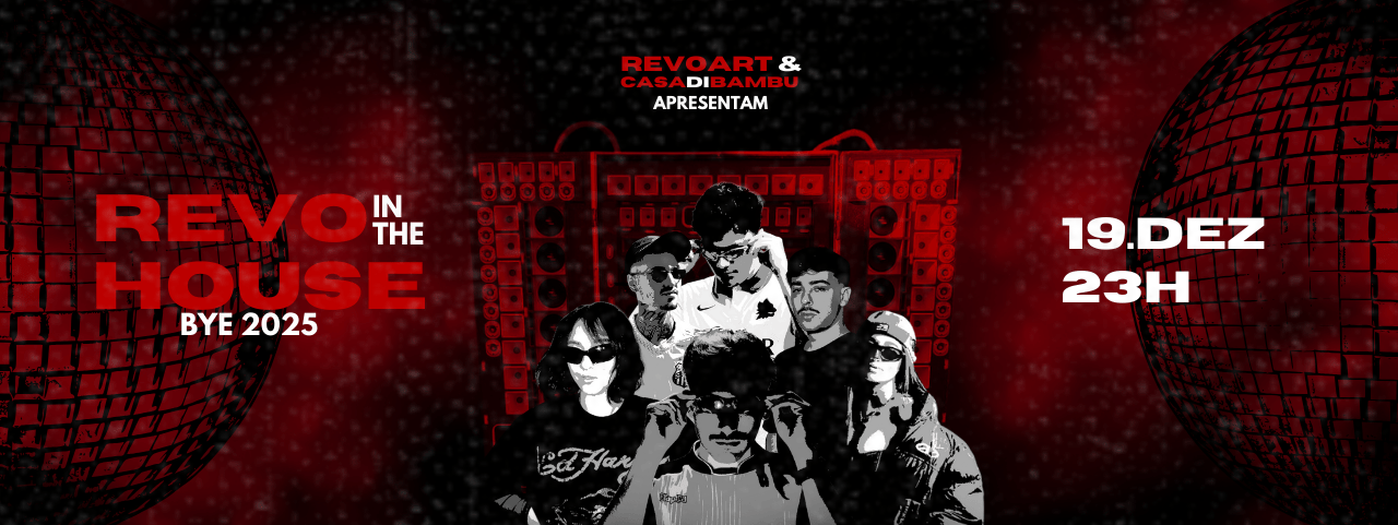 REVO IN THE HOUSE - BYE 2025