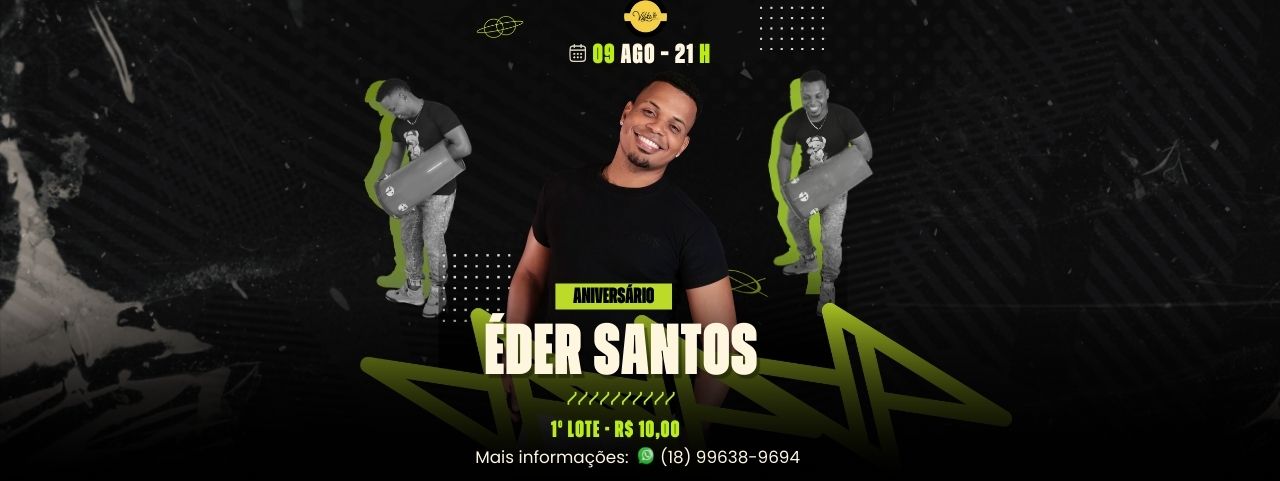 Aniversário Eder Santos 