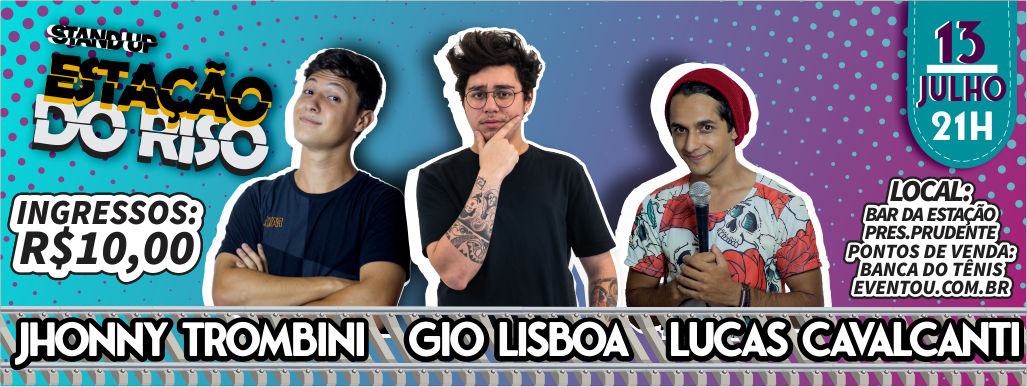 Show de Stand Up - Estação do Riso