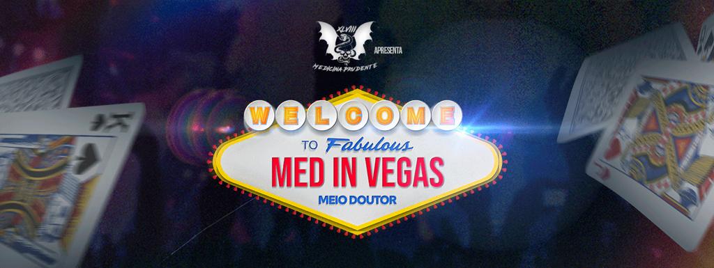 Meio Doutor: Med in Vegas
