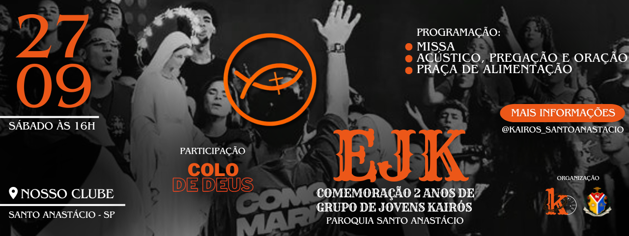 2º EJK - Encontro Jovens Kairós